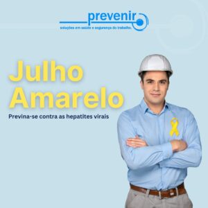 PREVENIR JULHO AMARELO